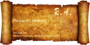 Reisch Ahmed névjegykártya